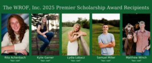 Future Vets and Ag Leaders Honored with WROF Scholarships